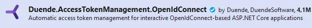 The first step is adding the Duende.AccessTokenManagement.OpenIdConnect NuGet package to your project.
